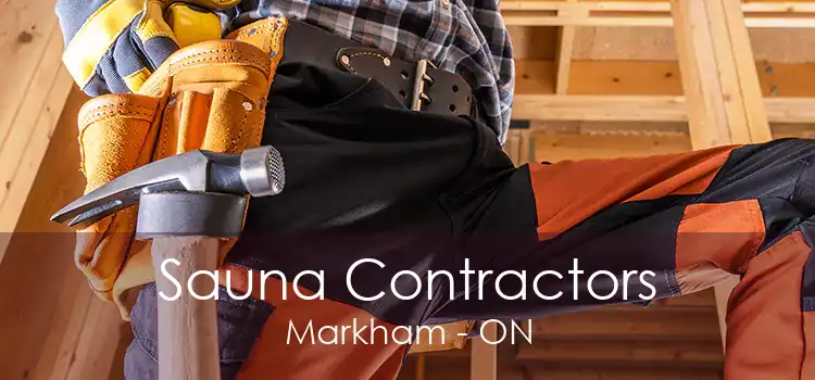 Sauna Contractors Markham - ON